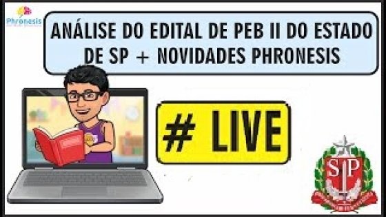 ANÁLISE DO EDITAL PEB II SP + NOVIDADES PHRONESIS