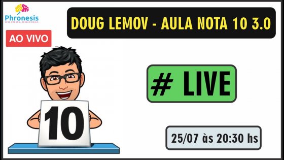 Doug Lemov - A Aula Nota 10 3.0