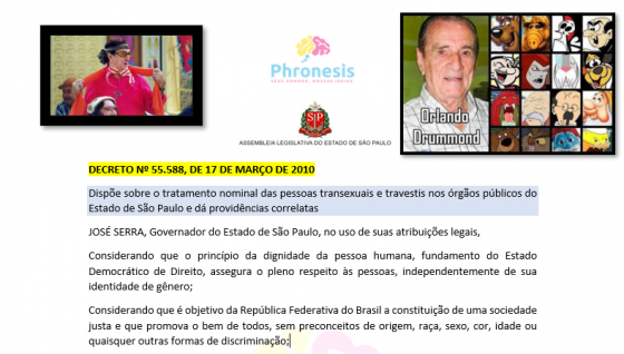 Decreto nº 55.588 de 17/03/2010 - Dispõe sobre o tratamento nominal das pessoas transexuais e travestis nos órgãos públicos do Estado de São Paulo