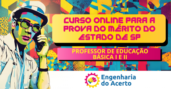 CURSO ONLINE PARA A PROVA DO MÉRITO DO ESTADO DE SÃO PAULO (PEB I E PEB II)